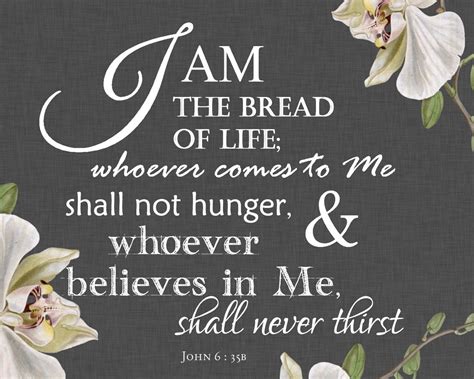 I AM the Bread of Life John 6:35b Bible Verse by TheLighthouseCo