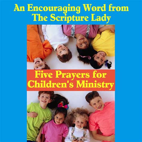 Five Prayers for Children's Ministry in the Church and Christian Schools