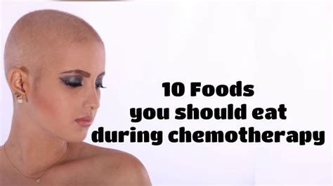 What to eat during chemotherapy? 10 Foods you should eat during chemo ...