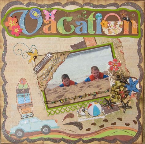 Vacation | Vacation scrapbook, Travel scrapbook, Summer scrapbook