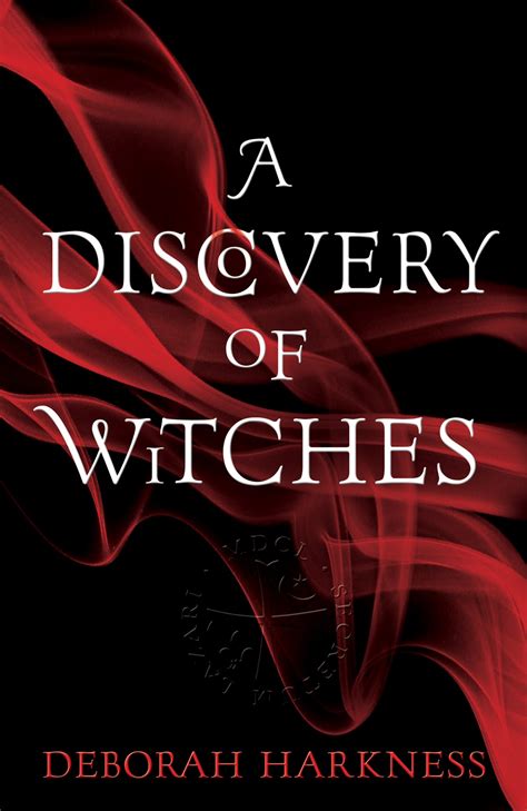 My Favourite Books: A Discovery of Witches by Deborah Harkness