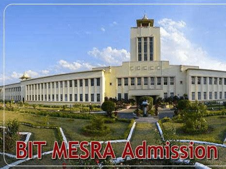 BIT Mesra Admission 2018