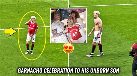 😍 Garnacho goal celebration to his Unborn son vs Wolves - YouTube