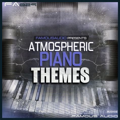 Download Famous Audio Atmospheric Piano Themes WAV MiDi » AudioZ