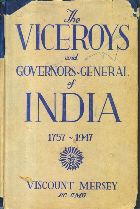 The Viceroys and Governor-General of India 1757-1947 book at Best Book ...