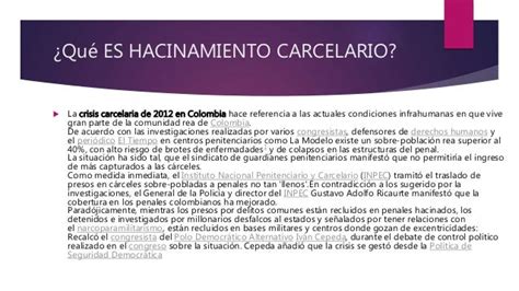 Hacinamiento carcelario en colombia