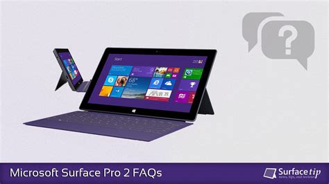 Microsoft Surface Pro 2 FAQs: Everything you need to know! - SurfaceTip