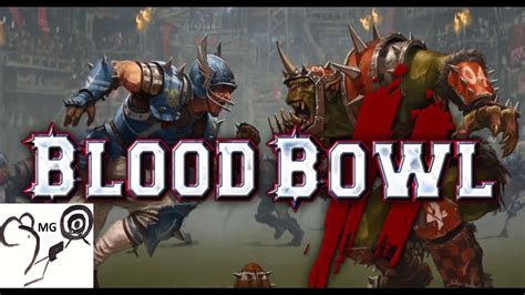 Blood Bowl 2: How To Play Blood Bowl - Basics - YouTube