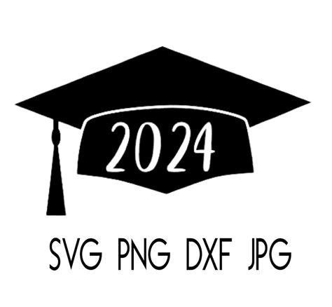 Graduation Cap 2024 Class of 2024 Silhouette Graduate School Sign SVG ...