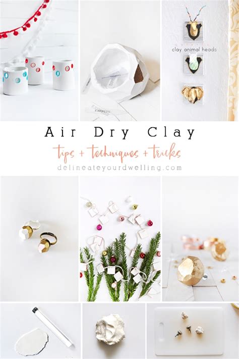 Tips, Techniques and Tricks for using Air Dry Clay - Delineate Your ...