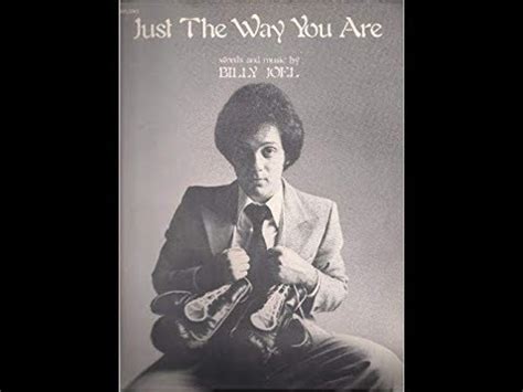 Billy Joel - Just The Way You Are (1977 LP Version) HQ - YouTube