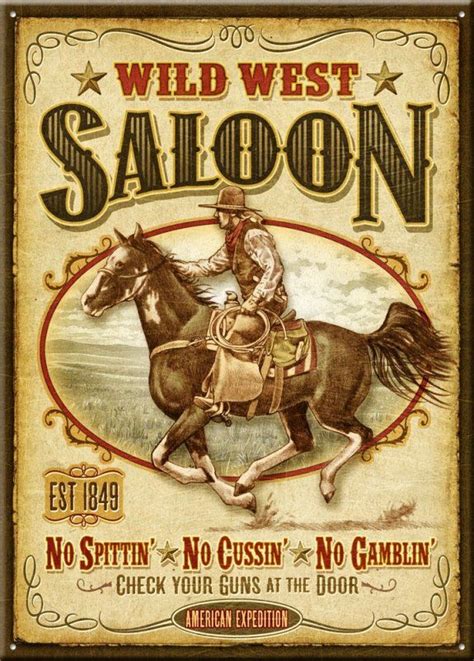 Wild West Saloon Large Tin Sign | Wild west, Western posters, Rodeo poster