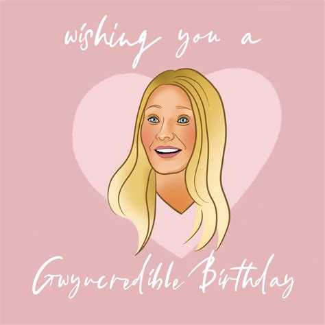 Gwyneth Paltrow Birthday Card – Boomf