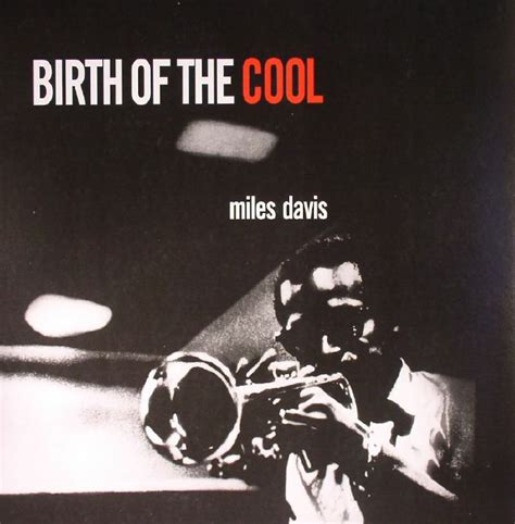 Miles DAVIS Birth Of The Cool vinyl at Juno Records.