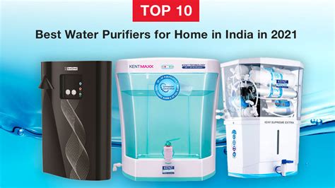 Top 10 Best Water Purifiers for Home in India 2022 | DesiDime