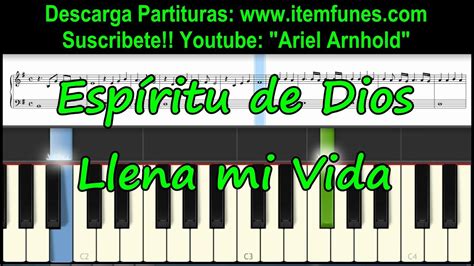 Espiritu de Dios Llena mi Vida - Tutorial Synthesia - Descarga ...