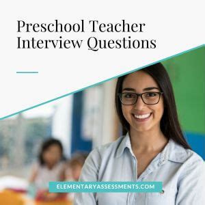 40 Preschool Teacher Interview Questions You Should Know