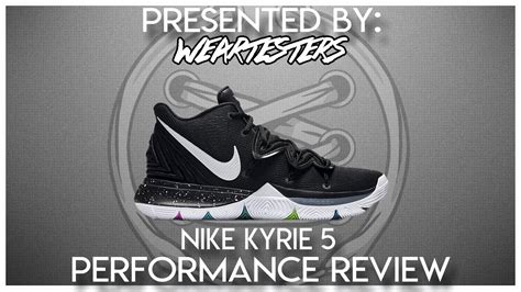 Nike Kyrie 5 Performance Review - WearTesters