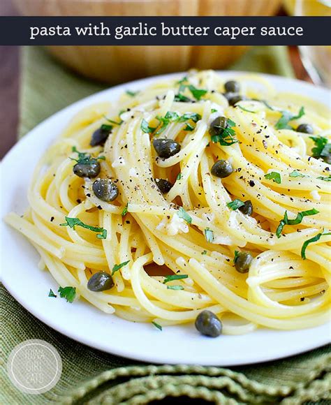 Pasta with Garlic Butter Caper Sauce - Iowa Girl Eats