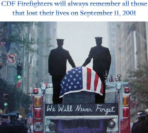 CDF Firefighters will always remember... - CAL FIRE Local 2881