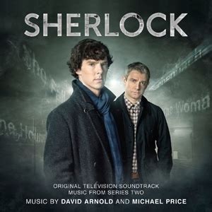 David Arnold/Sherlock : Music from Series 2