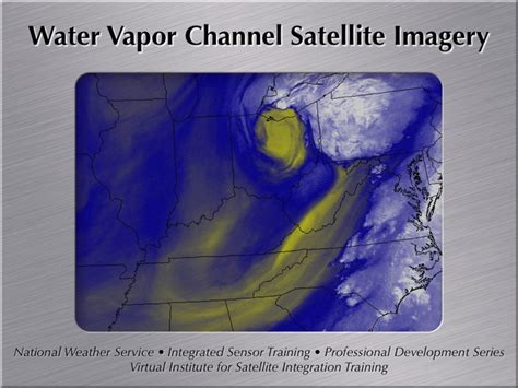 VISIT Student Guide: Water Vapor Channel Satellite Imagery