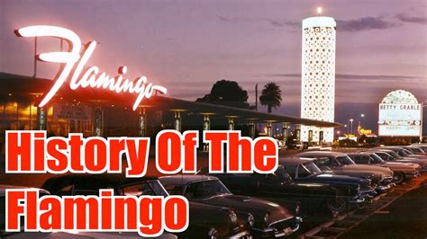 History Of The Flamingo Las Vegas - YouTube