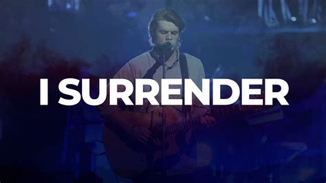 I Surrender - lyrics | Hillsong Worship - YouTube