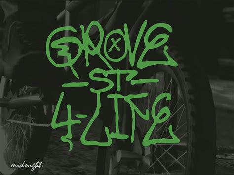 Grove street 4 Life | Grove street families, Grand theft auto artwork ...