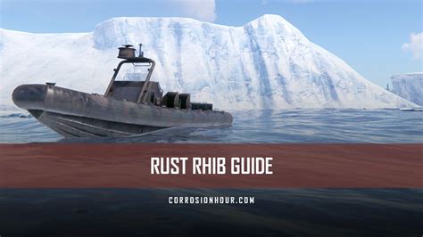 RUST RHIB Guide: Location, Cost, Controls & More