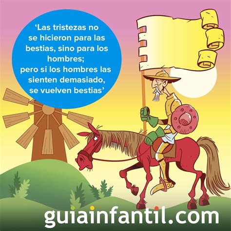 Don Quijote habla de la tristeza. Frases literarias para niños