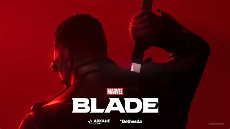 New Marvel's Blade Game Announced, Project Led By Arkane Studios - MP1st