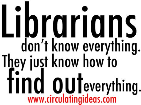 Librarian Quotes. QuotesGram