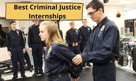 Best Criminal Justice Internships