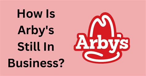 How Is Arby's Still In Business? (Profits Revealed) - BargainFoodie