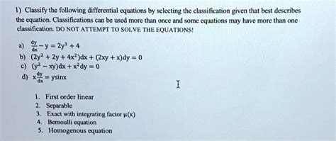 SOLVED: Classify the following differential equations by selecting the ...