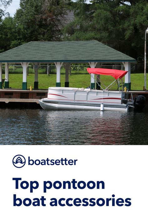 Pontoon Boat Accessories: A Complete Guide - Boatsetter | Pontoon boat ...