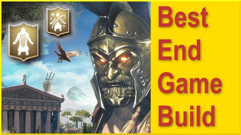 Assassins Creed Odyssey - Best End Game Build - The absolute Perfect ...