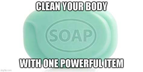 Soap Meme 2 by SuperMarioFan65 on DeviantArt