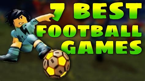 7 Best Roblox Football Games - ishmargames.com