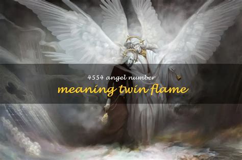 Unlock The Hidden Meaning Of 4554 Angel Number For Twin Flames | ShunSpirit