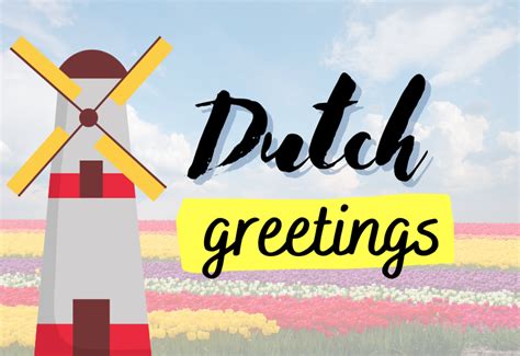 18 Basic Dutch Greetings You Must Know | by Ling Learn Languages | Medium