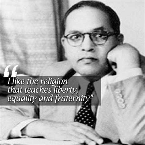 8 inspirational quotes by Dr. B R Ambedkar