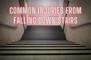 Common Injuries From Falling Down Stairs | Florida Premises Liability ...