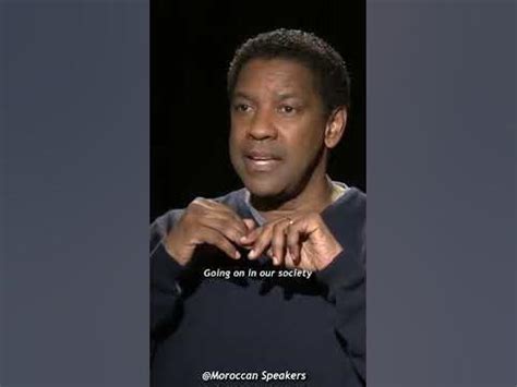 What is happening to our society - Best of Denzel Washington's ...