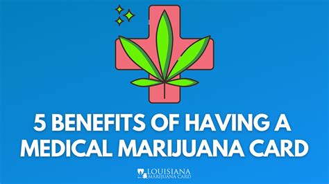 5 Benefits of Having a Medical Marijuana Card