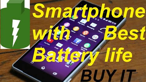 Smartphone with Best Battery life 2017 | best battery life phone ...