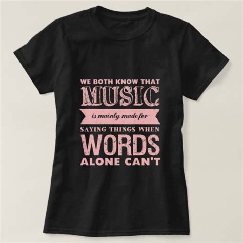 Quote About Music T-shirt for Cool Teenagers | Zazzle.com | Music ...