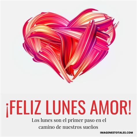 feliz lunes amor (28) | Imágenes Totales