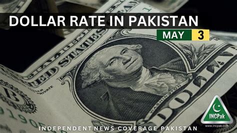 USD to PKR - Dollar Rate in Pakistan Today - 3 May 2023